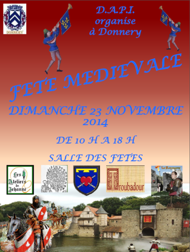 Fête Médiévale à Donnery : dimanche 24 novembre 2014