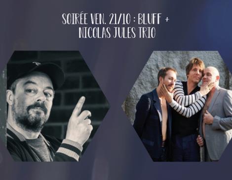 Soirée Bluff (stand-up) et Nicolas Jules Trio (Chanson)_1