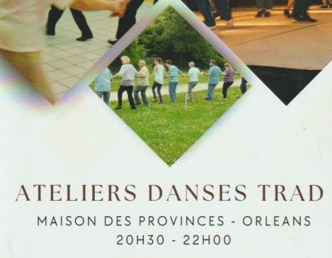 Ateliers danses TRAD - Maison des Provinces Orléans Du 8 nov au 6 déc 2024