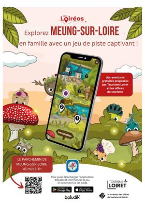 Balade numérique en famille : découvrez Meung-sur-Loire avec Baludik