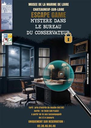 Escape game au musée de la Marine de Loire